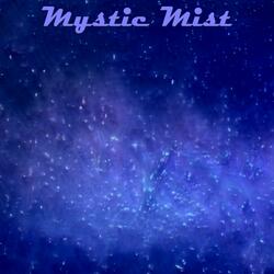 Mystic Mist