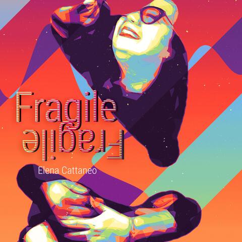 Fragile Fragile