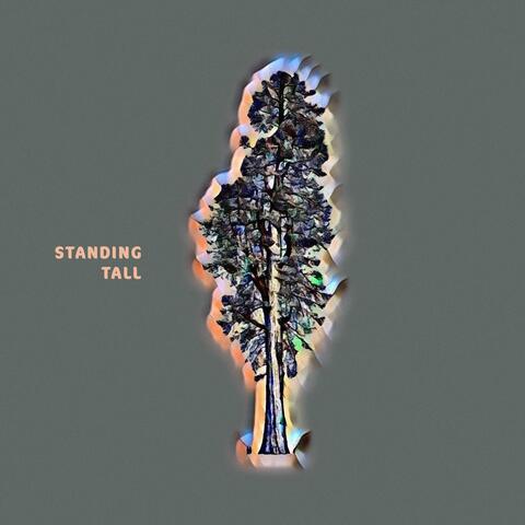 Standing Tall
