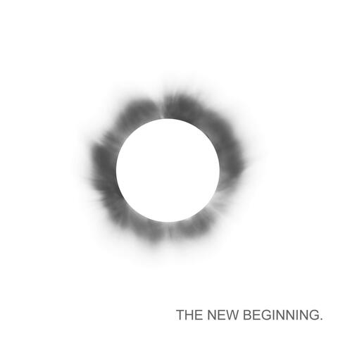 The New Beginning