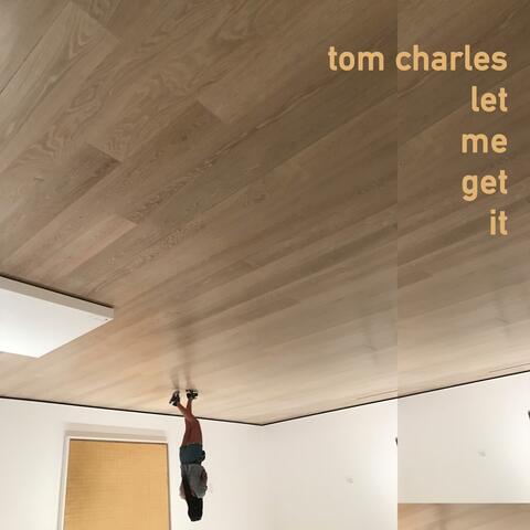 Let Me Get It