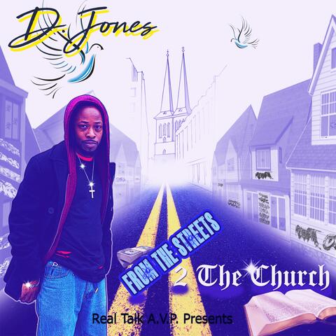 From The Streets 2 The Church
