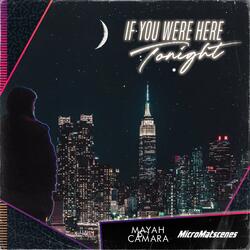 If You Were here Tonight