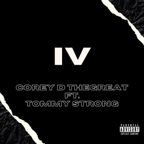 IV (feat. Tommy Strong)