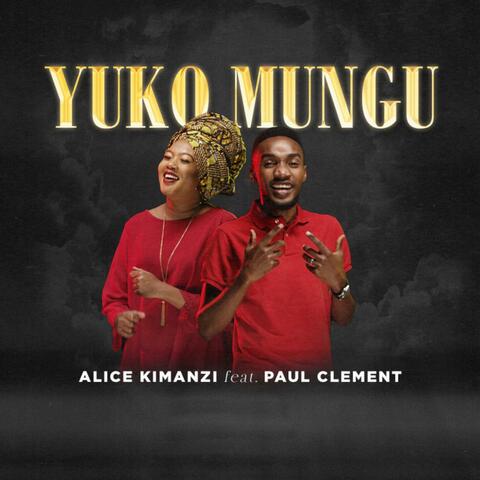 Yuko Mungu (feat. Paul Clement)
