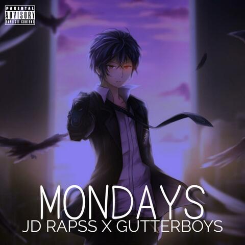 Mondays (feat. Gutterboys)