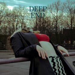 deep end