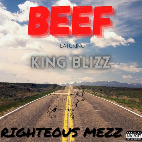 Beef (feat. OPA King Blizz)