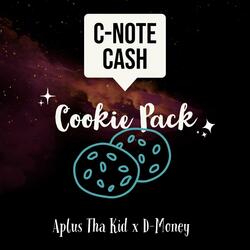Cookie Pack (feat. Aplus Tha Kid & D-Money)