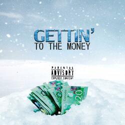 Gettin' To The Money (feat. Poli)