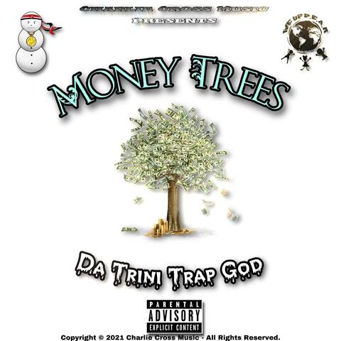 Money Trees