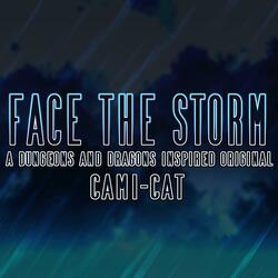 Face the Storm