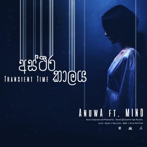 Asthira Kalaya (Transient Time) (feat. Minod)