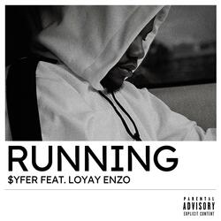 Running (feat. Loyay Enzo)