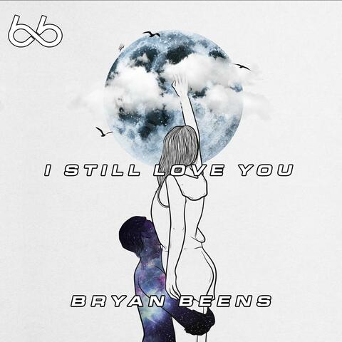 I Still Love You