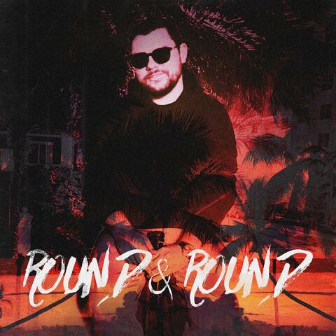 Round & Round