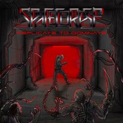 Replicate To Dominate