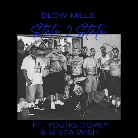 Dlow Millz & Young Dopey