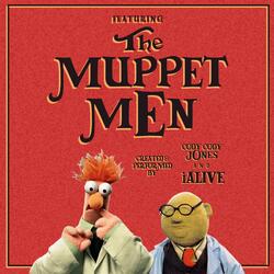 Featuring The Muppet Men (feat. ialive)