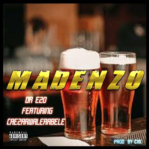 MaDenzo (feat. Dr. Ezo)