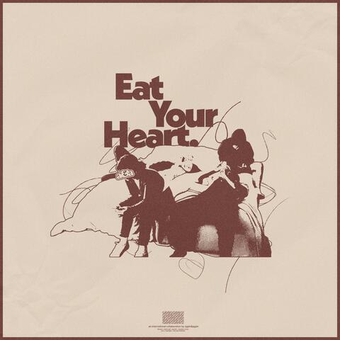 eat your heart