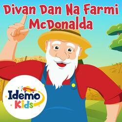 Divan Dan Na Farmi McDonalda