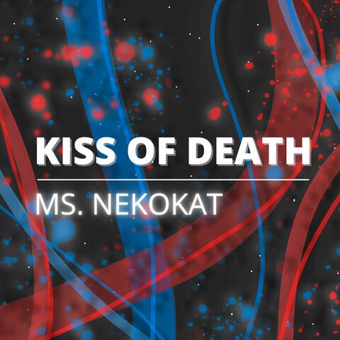 Kiss of Death (from "Darling in the FranXX")