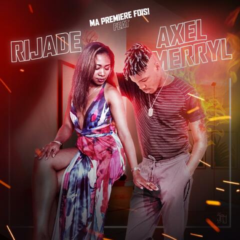 Ma première fois (feat. Rijade)