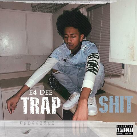 TRAP SHIT