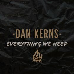 Everything We Need