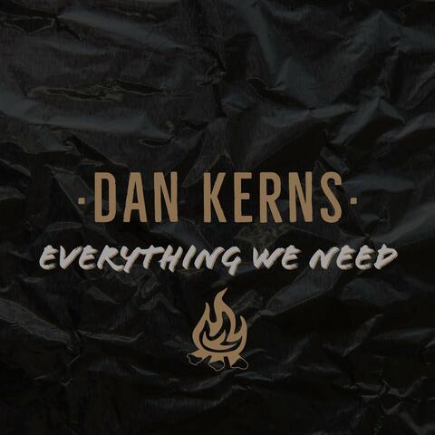 Everything We Need