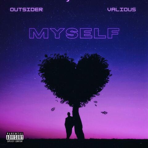 Myself (feat. Valious)