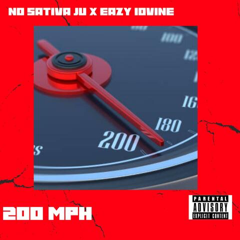 200 MPH (feat. Eazy Iovine)