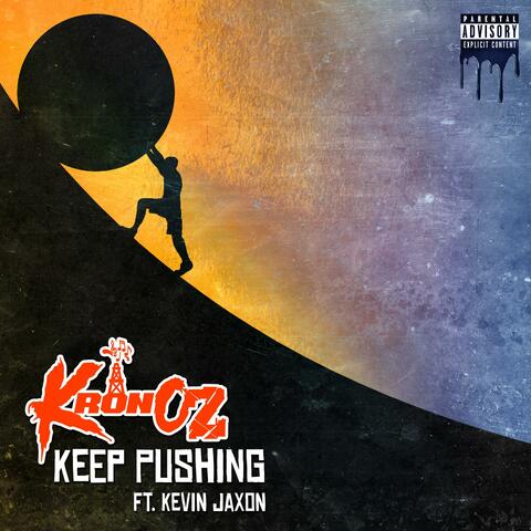 Keep Pushing (feat. Kevin Jaxon)