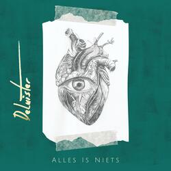 Alles Is Niets