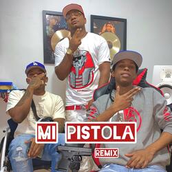 Mi Pistola (Remix) (feat. beyako rap)