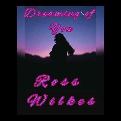 Dreaming Of You