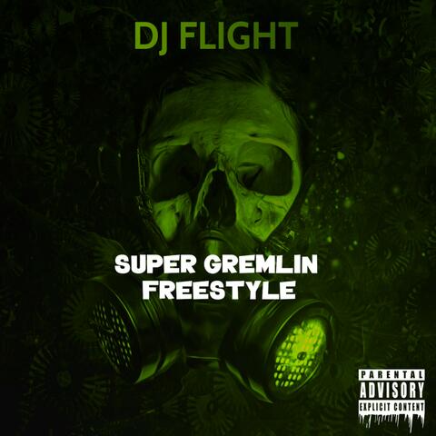 Super Gremlin Freestyle (Kodak Black Dedication)