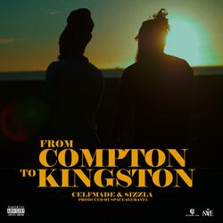 Compton to Kingston (feat. Sizzla)