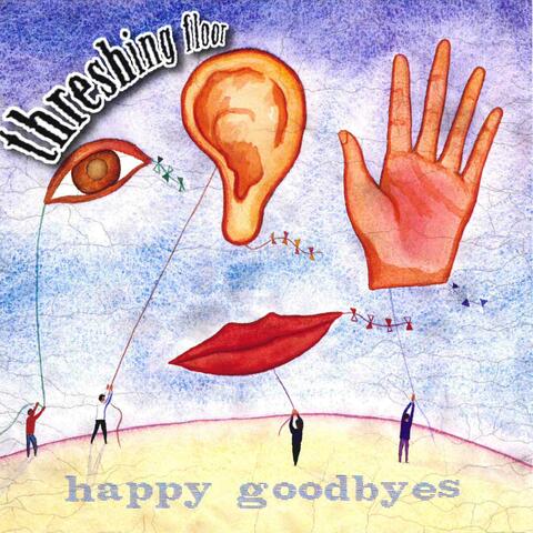 Happy Goodbyes