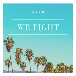We Fight