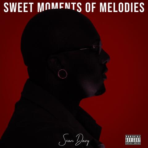 Sweet Moments Of Melodies