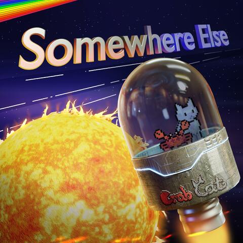 Somewhere Else