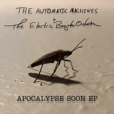 Apocalypse Soon EP