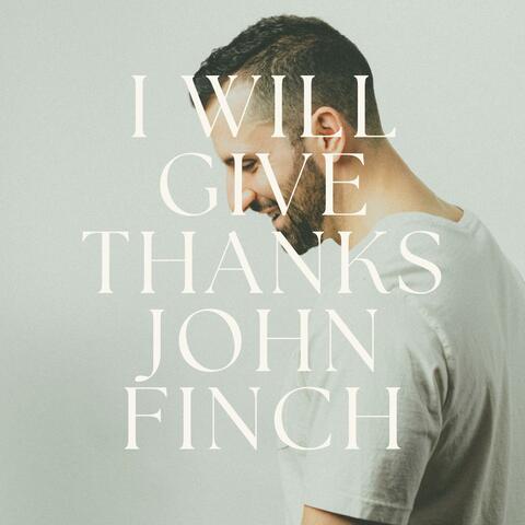 I Will Give Thanks