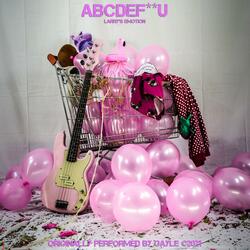 ABCDEFuckU