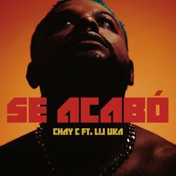 Se acabó (feat. Lij Uka)