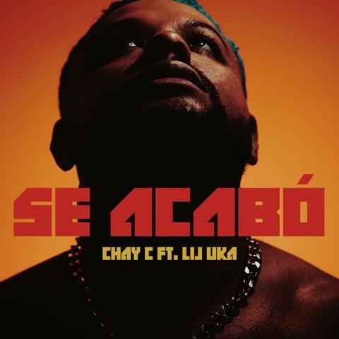 Se acabó (feat. Lij Uka)