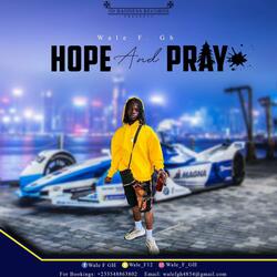 Hope And Pray