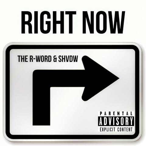 Right Now (feat. SHVDW)